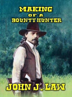 cover image of Making of a Bounty Hunter